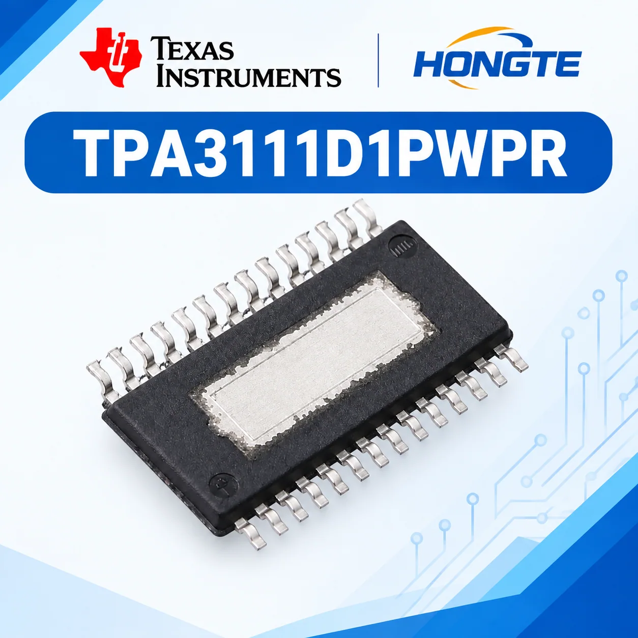 TPA3111D1PWPR Texas Instruments HONGTE reference view 2
