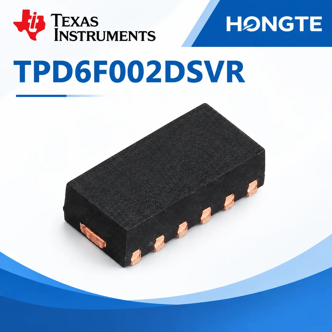 TPD6F002DSVR Texas Instruments HONGTE reference view 1
